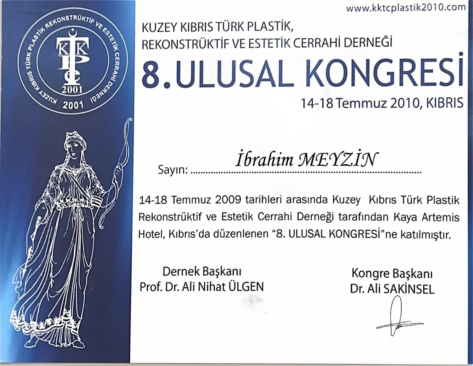 KKTC 8. Ulusal Plastik Cerrahi Kongresi katılım belgesi